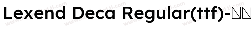 Lexend Deca Regular(ttf)字体转换